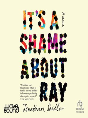 cover image of It's a Shame About Ray